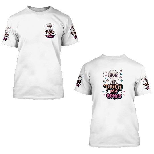 Cute Halloween skeleton - Touch my bones 3D T Shirts