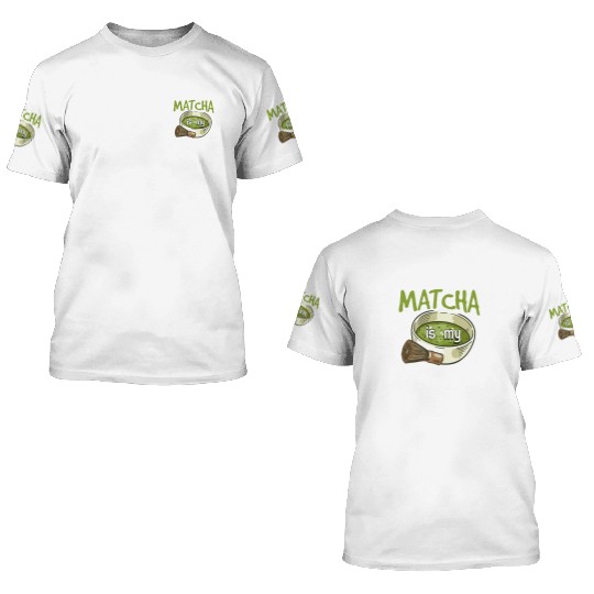 Green Tea Lover Japanese Matcha Latte Drink Matcha 3D T Shirts
