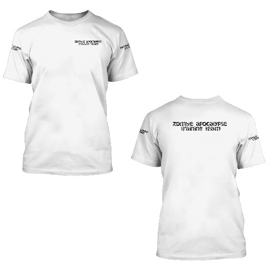 Zombie apocalypse training team Spooky Delights 3D T Shirts