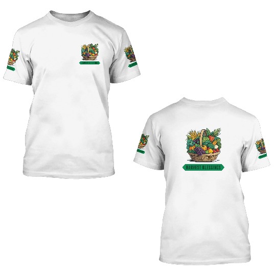 HARVEST BLESSINGS 3D T Shirts