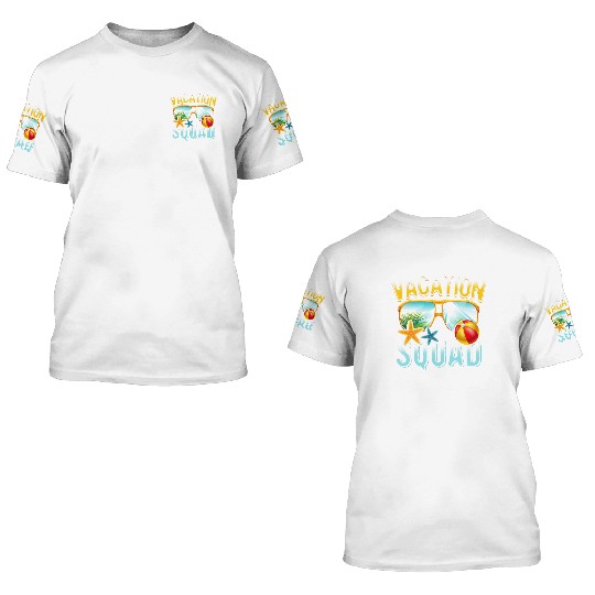 Teacher Vacation Squad #Teacheronbreak 3D T Shirts