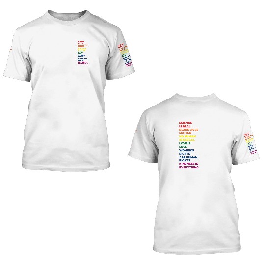 Science Is Real 3D T Shirts