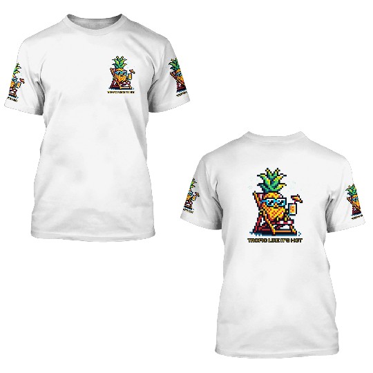 Sunny Pineapple Paradise - Beach Vibes 3D T Shirts