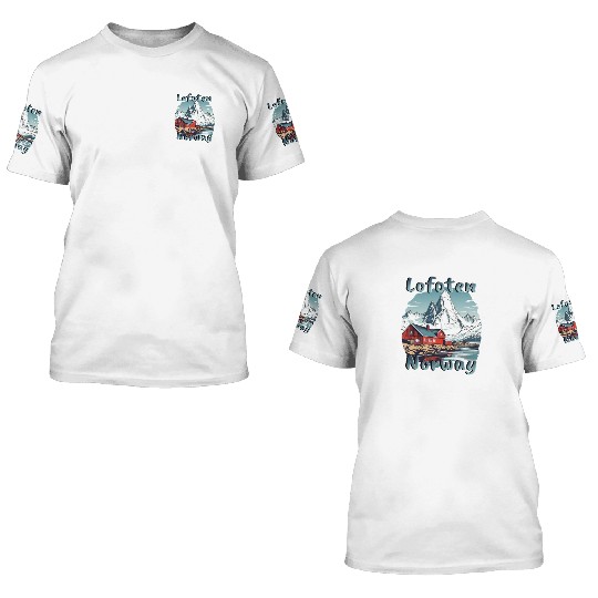 Lofoten Norway Nature Paradise 3D T Shirts
