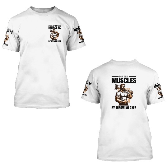 Muscle-Forged Mastery: Lumberjack's Axe Throwing 3D T Shirts