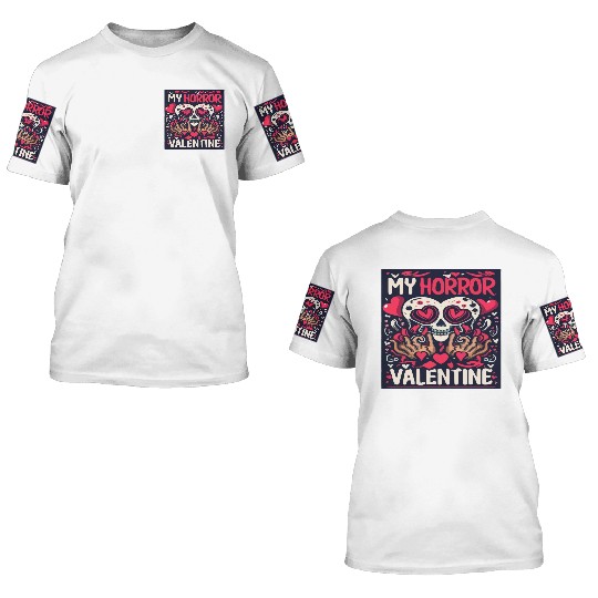 My Horror Valentine Skull Heart 3D T Shirts