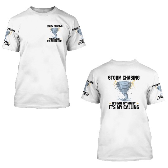 Gift idea for storm chasers | Storm Attendant 3D T Shirts
