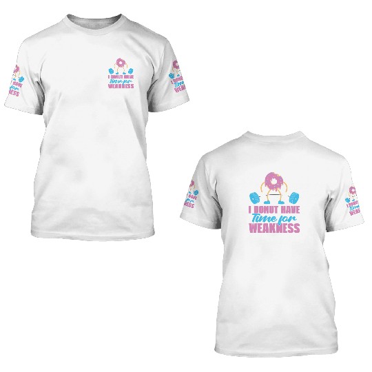 Fitness Donut Donut Gym 3D T Shirts
