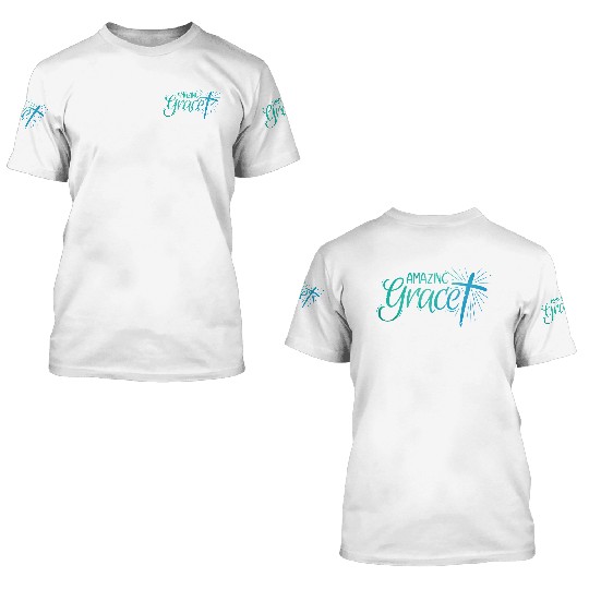 Amazing Grace Lettering 3D T Shirts