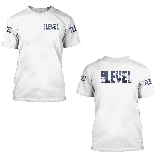 Higher Level Graphic 3D T Shirts and 3D T Shirts