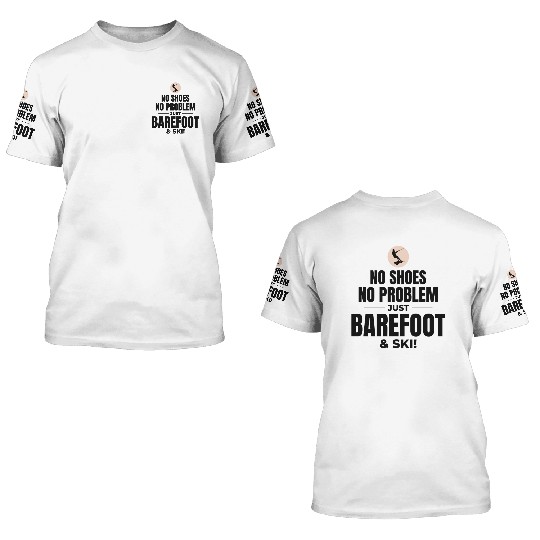 Barefoot Water Skiing Extreme Sports Barefooting 3D T Shirts