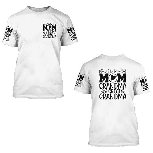 Blessed To Be Called Mom Grandma 3D T Shirts