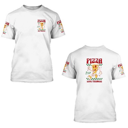 Pizza Love Triangle 3D T Shirts