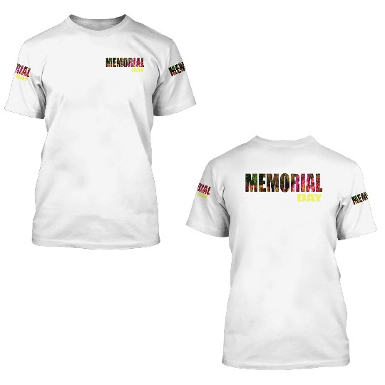 MEMORIAL DAY 3D T Shirts