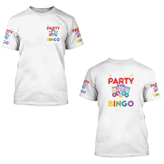 Funny Bingo Party 3D T Shirts