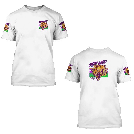 Stay wild, 80's tiger 3D T Shirts