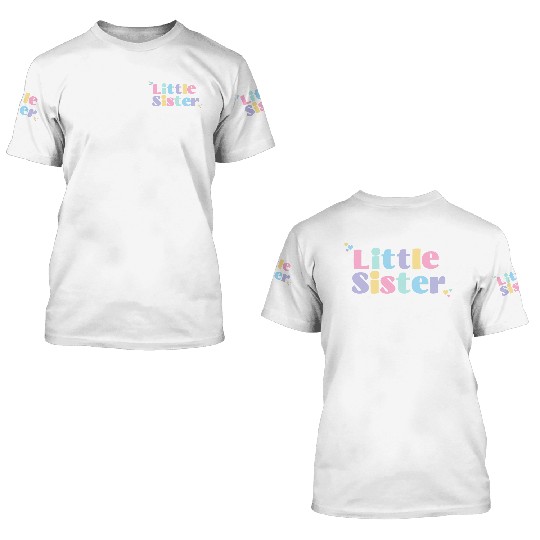 Little Sister 3D T Shirts