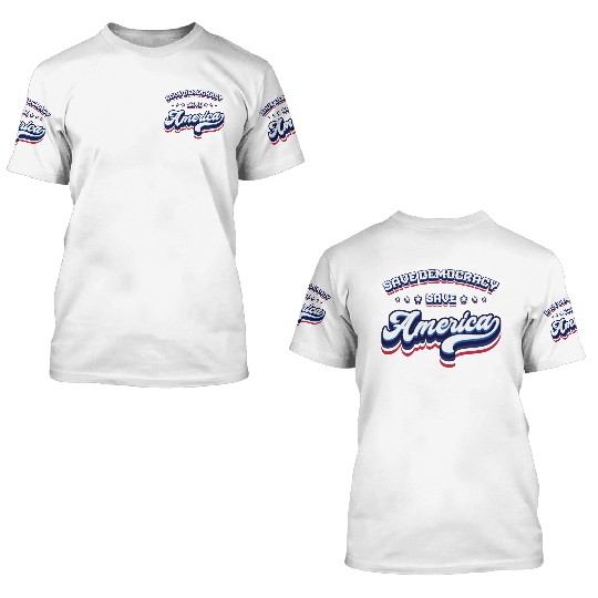 Save Democracy - 2024 Elections 3D T Shirts