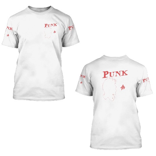 Punks Not Dead, Punk Since 1959, 65 Years Old and 3D T Shirts