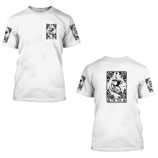 The Tea Tarot Card 3D T Shirts