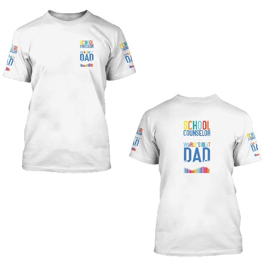 School Counselor Dad School 3D T Shirts