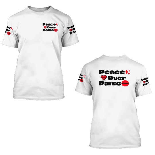 Peace Over Panic Anxiety Mental Health 3D T Shirts