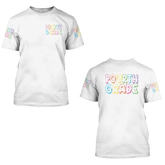 Fourth Grade Dream Team 4th Grade Teacher 3D T Shirts