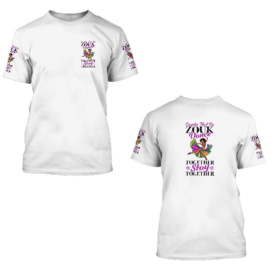 Zouk Dance Festival Design for Zouk Dancer 3D T Shirts