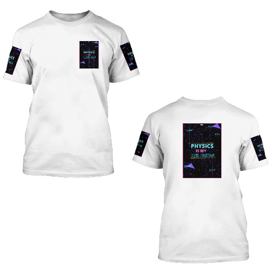 PHYSICS 3D T Shirts