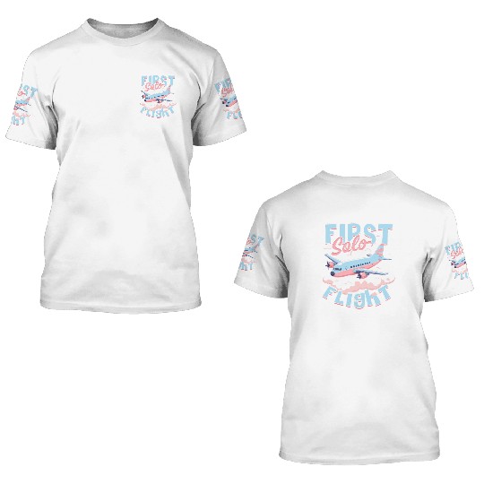 First Solo Flight Pilot 3D T Shirts