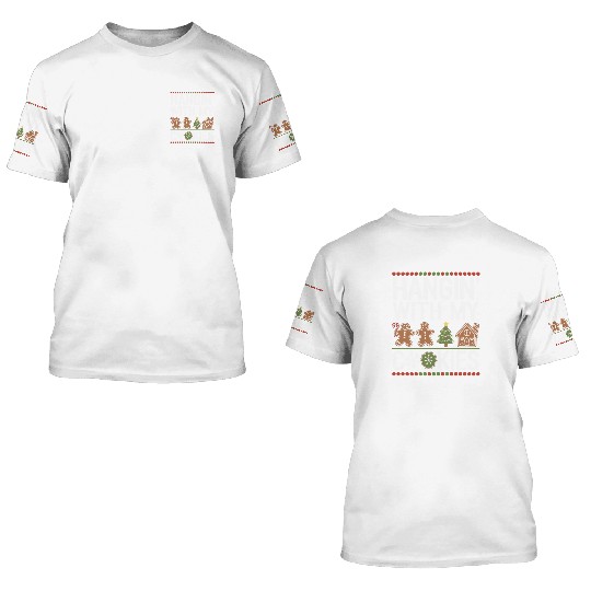 Hanging Cookies Gingerbread Gingerbread Sarcasm 3D T Shirts