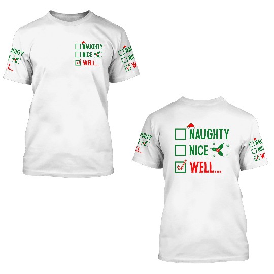 Naughty or Nice Funny Christmas 3D T Shirts