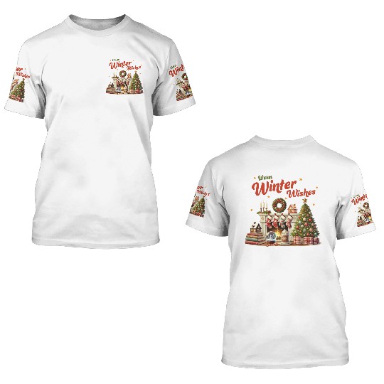 Warm Winter Wishes, Merry Christmas 3D T Shirts