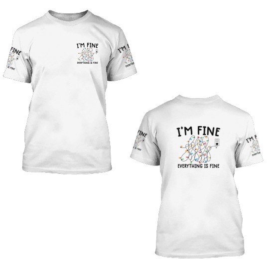 Christmas Lights I'm Fine funny Xmas 3D T Shirts