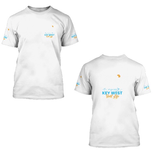 KEY-WEST BOAT LIFE Sailing Florida Keys West Keys 3D T Shirts