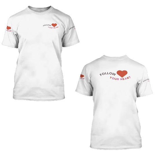 Inspirational (Valentine's Day ) 3D T Shirts
