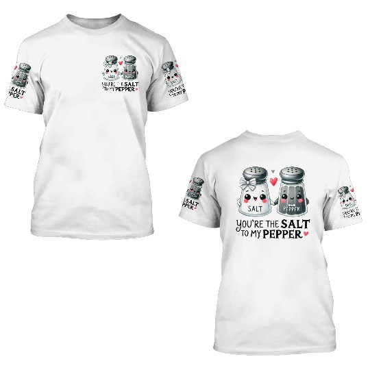 Salt to my Pepper 3D T Shirts
