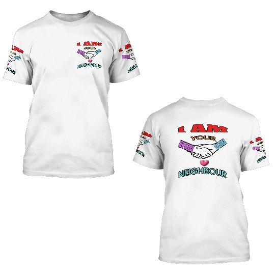 I AM YOUR NEIGHOUR NEW MEXICO AND Arizonna 3D T Shirts