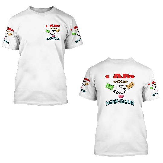 I AM YOUR NEIGHOUR WYOMING AND IDAHO 3D T Shirts