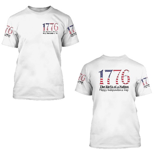 America 1776 Independence Day 3D T Shirts