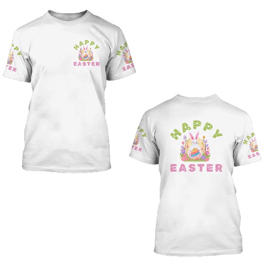 Happy Easter | Cute Easter Design 3D T Shirts