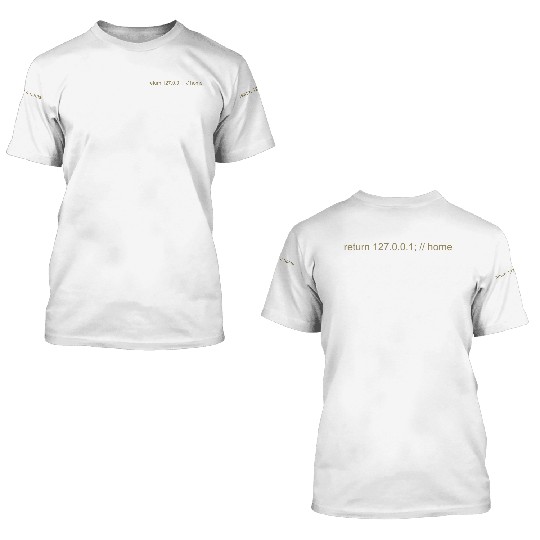 Programmer Nerd IT Joke Developer Home 3D T Shirts