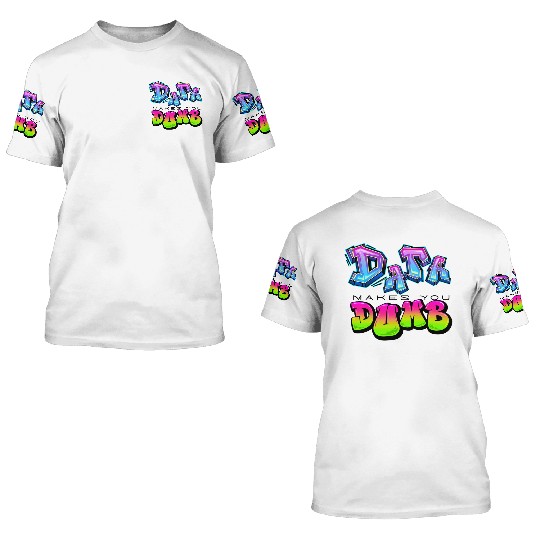DATA MAKES YOU DUMB (Graffiti) 3D T Shirts