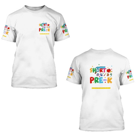 Pre K Teacher Back To School Pre kindergarten 3D T Shirts
