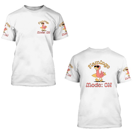 Flamingo Mode ON Flamingo Teacher 3D T Shirts