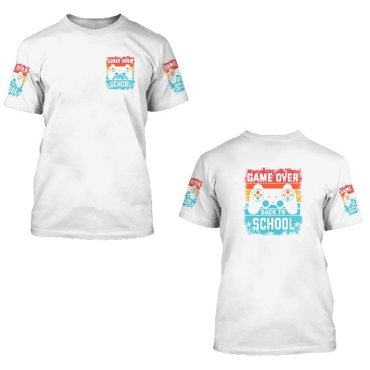 Game Over Back to School 3D T Shirts – Retro Gamer