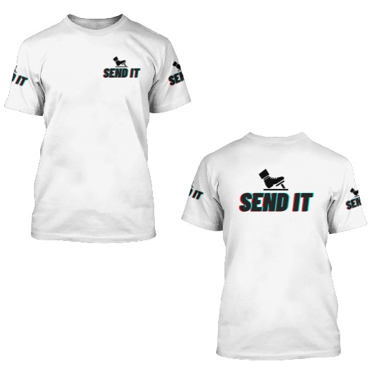 Send It Street Racing 3D T Shirts