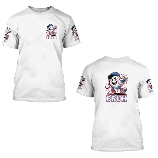 Dripping Baseball Bruh 3D T Shirts
