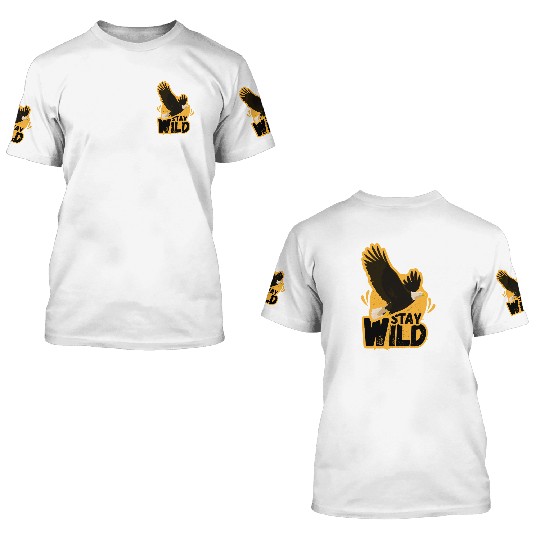 Eagle with Stay Wild Message 3D T Shirts