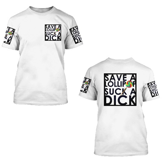 Save A Lollipop 3D T Shirts